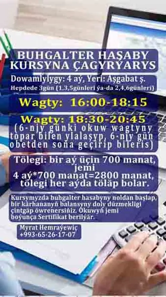 Bugalter kursy Бухгалтерские курсы (GÜNDIZKI/ДНЕВНЫЕ we/и AGŞAMKY/ВЕЧЕРНИЕ)  23: