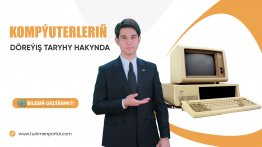 Bilesiň Gelýärmi? - Об истории компьютеров