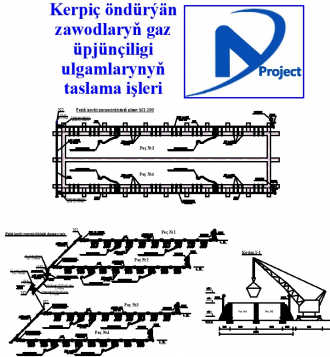 Gazgeçirijileriň taslama işleri